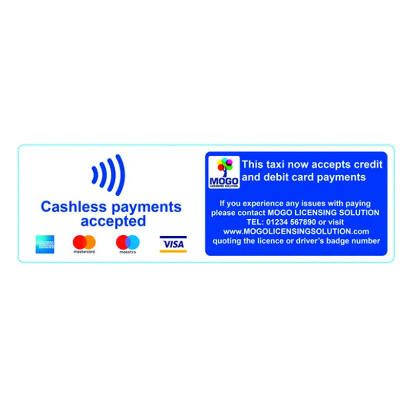 Cashless Payments Accepted internal signage for your Taxi - Taxi Products By MOGO